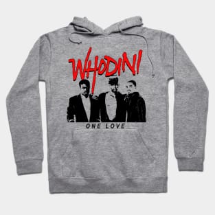 Whodini One Love Hoodie